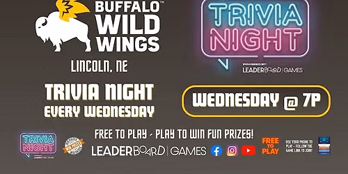 Trivia Night WEDNESDAY 7p - Buffalo Wild Wings - Lincoln, NE