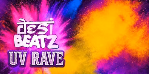 Desi Beatz Nottingham : UV RAVE! | THE PALAIS NOTTINGHAM