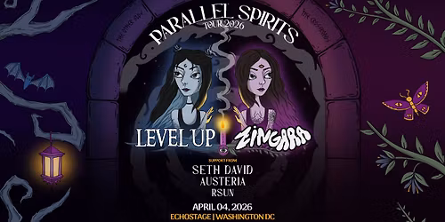 BASSRUSH Presents: LEVEL UP & Zingara [Parallel Spirits Tour]