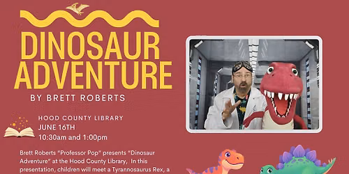 "Dinosaur Adventure" by Brett Roberts