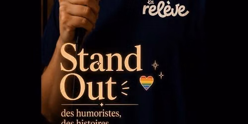 La Rel\u00e8ve Comedy Club: Stand Out