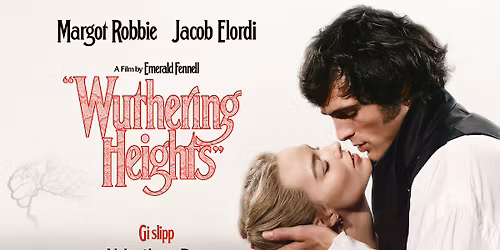 Wuthering Heights - kommer p\u00e5 kino fra 13. februar 2026 \ud83c\udfa5\ud83e\udd29
