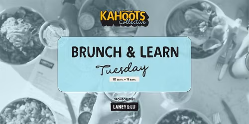 Brunch & Learn: From Passion Project to Possibility