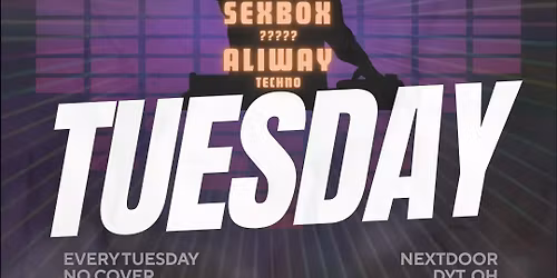 EDM Tuesday @ NextDoor (Micah Green b2b DJ MANIA, SexBox, and Aliway)