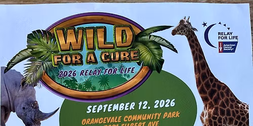 Wild for a Cure- Relay for Life 