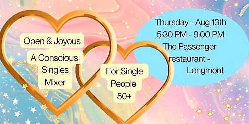 Open & Joyous - A Conscious Singles Mixer for Adults 50+
