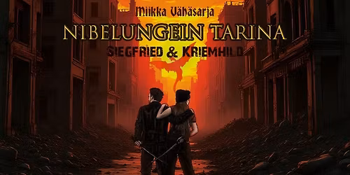 Nibelungein Tarina: Siegfried & Kriemhild