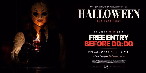 Chupitos presents Halloween - The Last Shot