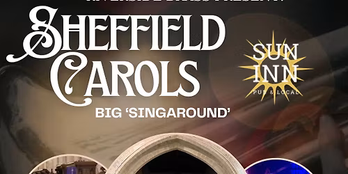 Sheffield Carols Singaround with Riverside Brass Band