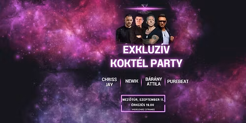 Exclusive Cocktail Party Szeptember 11. \ud83d\udcab\ud83c\udf79\ud83c\udf89
