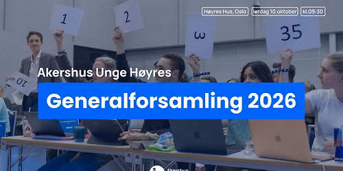 Akershus Unge H\u00f8yres Generalforsamling 2026