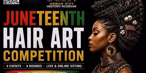 The Juneteenth Hair Art Competition