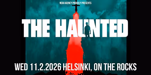 The Haunted (SWE), ke 11.2.2026, Helsinki, LIS\u00c4KEIKKA