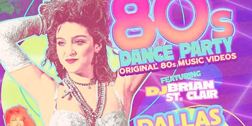 80s Video Dance Party