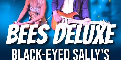 Bees Deluxe play Black Eyed Sally's