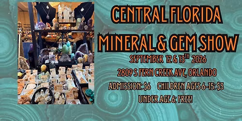Central Florida Mineral & Gem Show