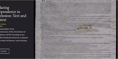 Declaring Independence in Charleston: Text and Context
