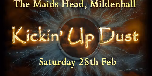 Kickin' Up Dust - Classic Rock at The Maids Head, Mildenhall