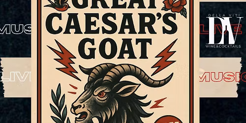 Saturday Night Live Music at DV with Great Ceasar's Goat! 12\/6\/25 -- 8pm