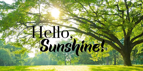 Hello, Sunshine!