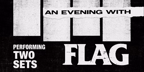 AN EVENING WITH BLACK FLAG
