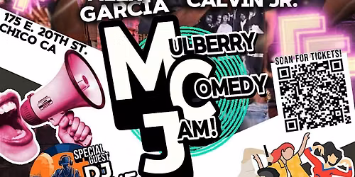Mulberry Comedy Jam