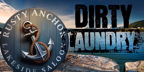 the Dirt comes to the Rusty Anchor Friday November 7