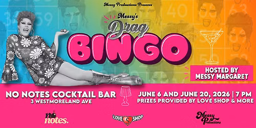 Messy's Drag Bingo @ No Notes Cocktail Bar (Toronto)