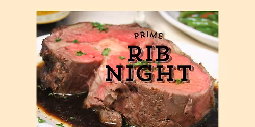 PRIME RIB NIGHT