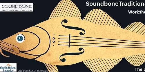 Soundbone Traditional Arts Weekend