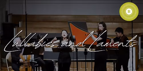 A Candlelight Recital: Lullabies and Laments 