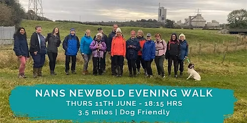 NANS NEWBOLD EVENING WALK | 3.5 MILES | EASY | WARKS