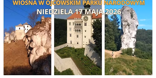 Wiosna w Ojcowskim Parku Narodowym
