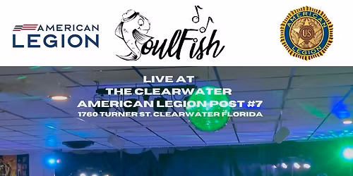 SoulFish Live at The American Legion Post 7 in Clearwater