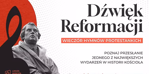 D\u017awi\u0119k Reformacji - Wiecz\u00f3r Hymn\u00f3w Protestanckich