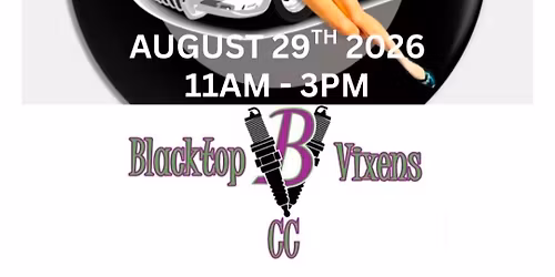 Blacktop Vixens Annual Car and Bike Show 