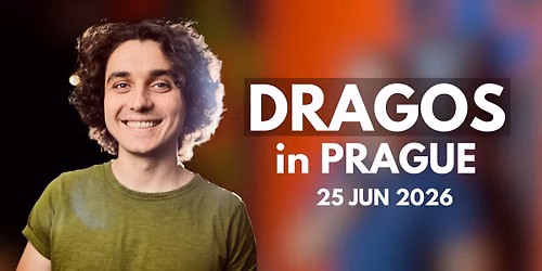 Dragos in PRAGUE | 25.06.2026 @9PM | - HOT GOSSIP