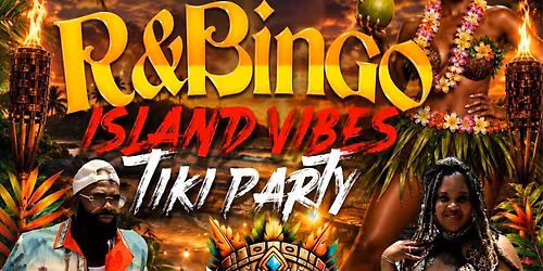R&Bingo Island Vibes Tiki Party