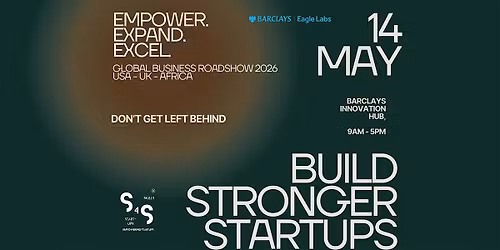 Global Business Roadshow 2026 - Build Stronger StartUps
