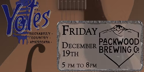 Yotes - Rockabilly, Country, and Americana - Packwood Brewing Co.