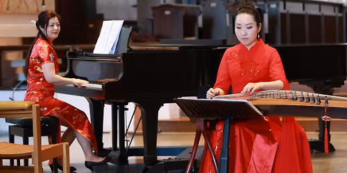 Garden of Sound: Guzheng & Piano in Concert - Ngaio