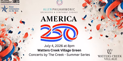 American 250 Featuring the Allen Philharmonic Orchestra