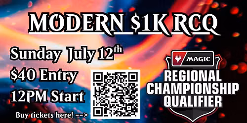 Modern $1K RCQ @ Black Vault Gaming (July 12th)