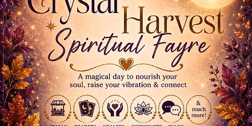 Crystal Harvest Spiritual Fayre 