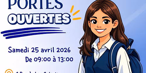 \ud83c\udf1f Journ\u00e9e Portes Ouvertes \u2013 Samedi 25 avril 2026 (9h\u201313h)