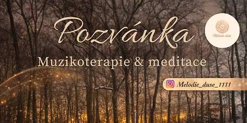 Muzikoterapie & Meditace