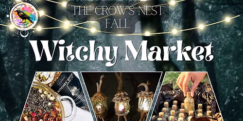 2026 Crow's Nest Witchy Market