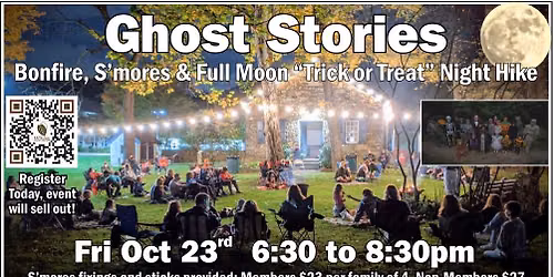 Ghost Stories - Bonfire, S'mores & Full Moon Night Trail Hike