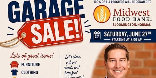 Garage Sale for Midwest Food Bank- Bloomington\/Normal