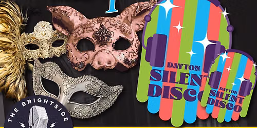Dayton Silent Disco Masquerade Party! Sept 25th